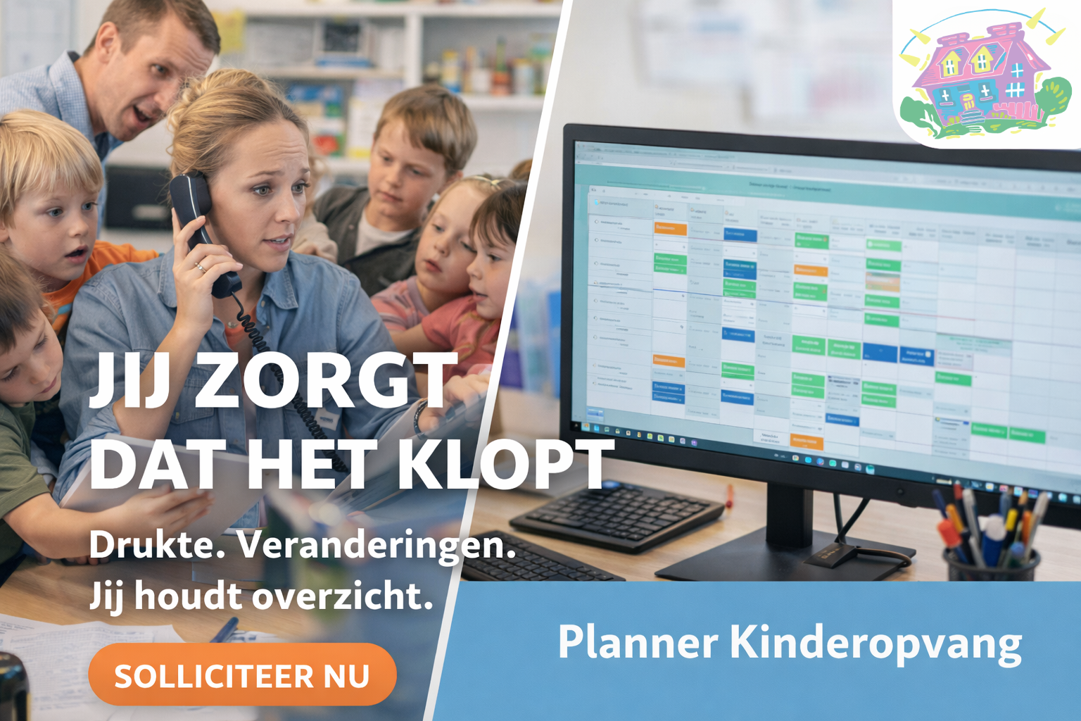 Vacature Planner Kinderopvang (Kind & Personeel)